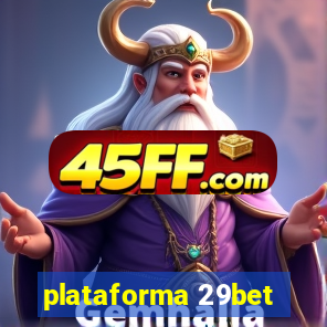 plataforma 29bet